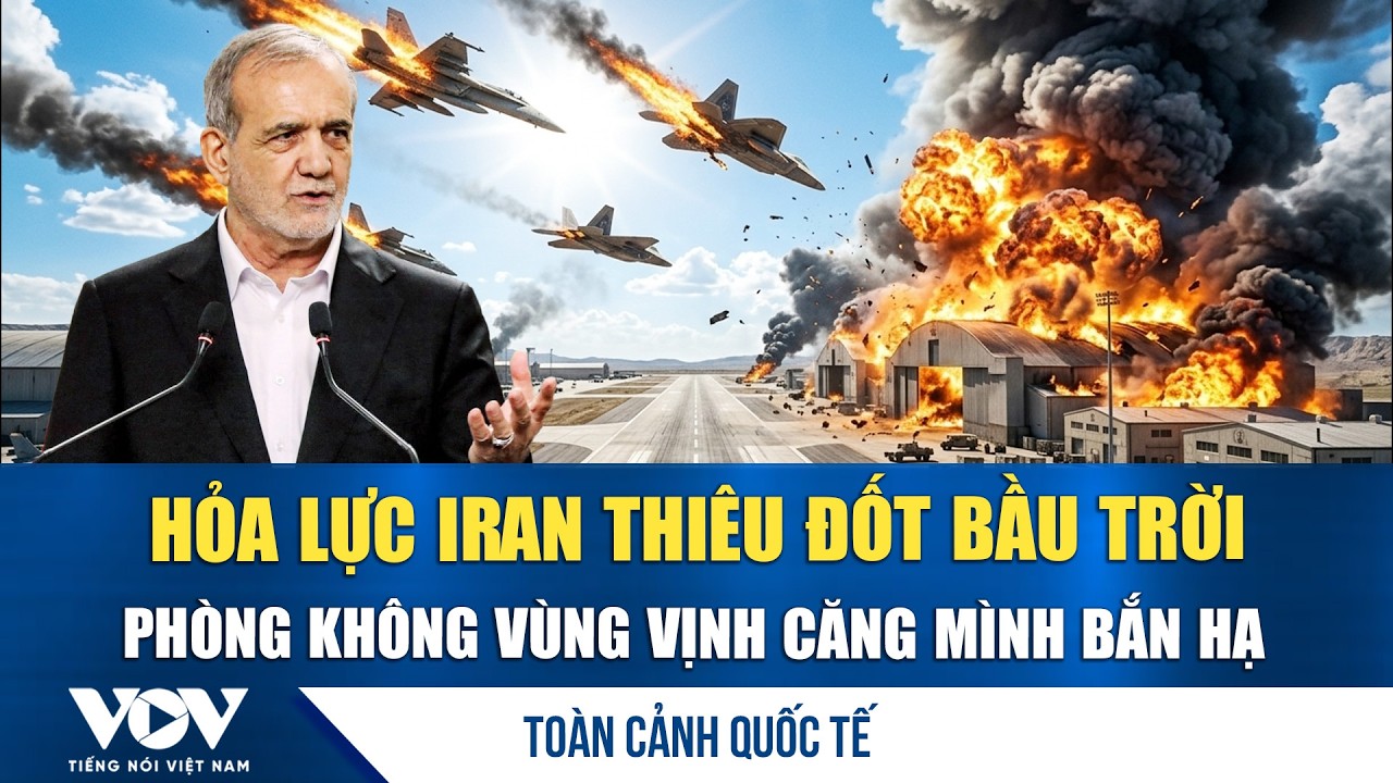 Toàn cảnh quốc tế sáng 15/3: Tên lửa Iran xâu xé bầu trời, phòng không Vùng Vịnh báo động đỏ | VOV