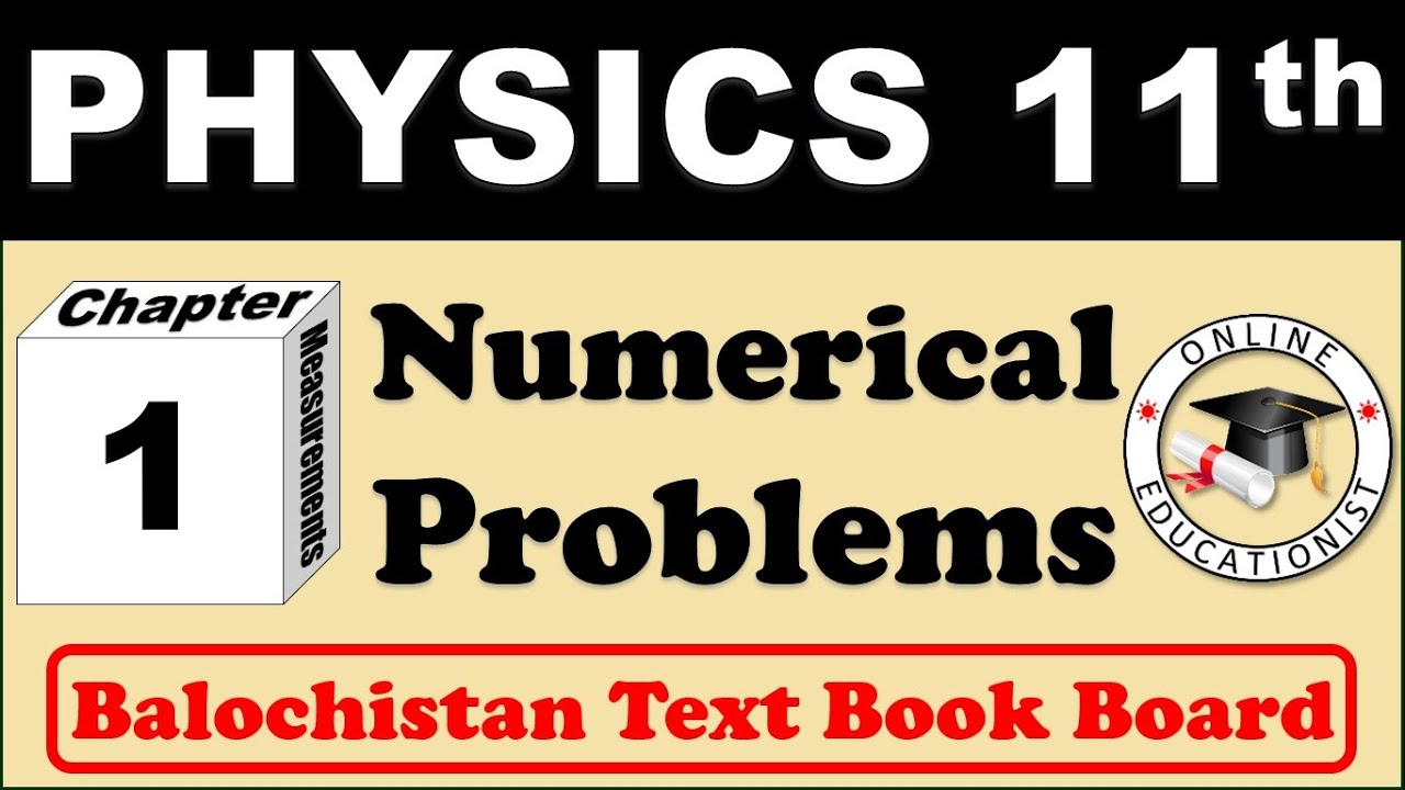 Solved Numerical Problems | Chapter 1 Measurements | Physics 11th | Balochistan Board Queta | Urdu