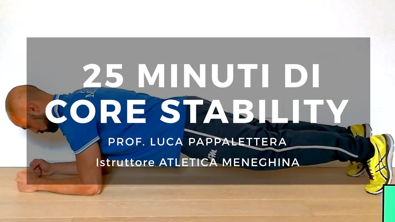 25 minuti di allenamento Core Stability - Luca Pappalettera - Atletica Meneghina