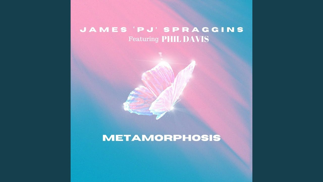 Metamorphosis (feat. Phil Davis)