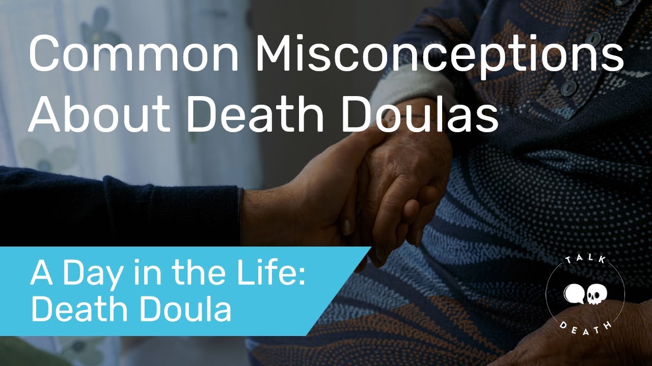Death Doula Misconceptions Debunked | A Day in the Life of a Death Doula