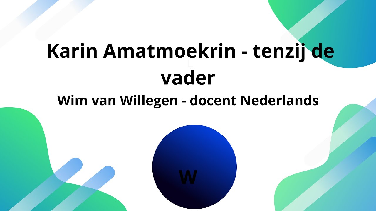 Karin Amatmoekrim - Tenzij de vader