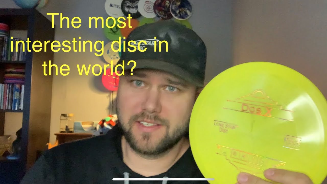 The Most Interesting Disc in the World? Lonestar Dos X