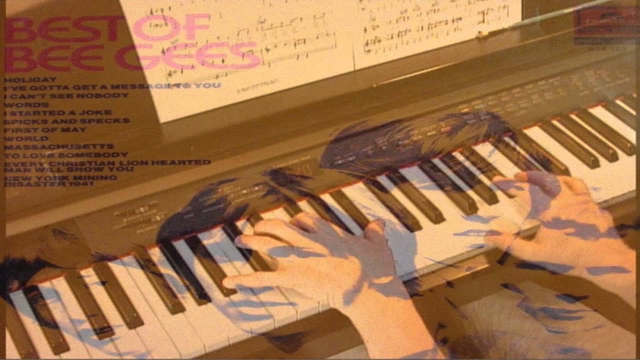 I've Gotta Get A Message To You - Bee Gees - Piano