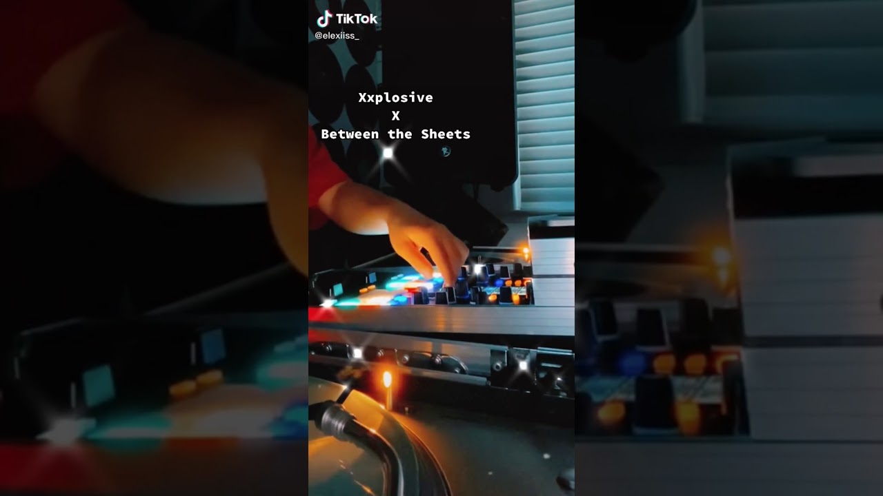 Xxplosive  x between the sheets tik tok
