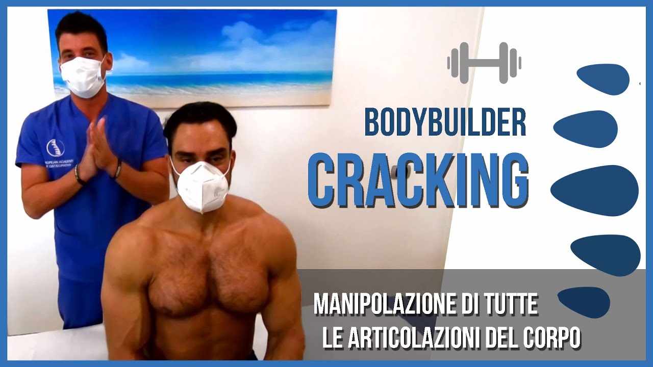 BODYBUILDING 💪 Cracking di tutte le articolazioni del bodybuilder E.Paniccia | Osteopata Dr. Carollo