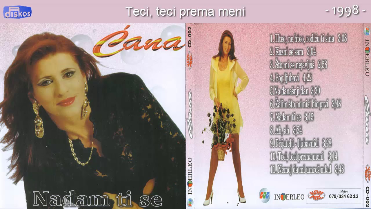 Cana - Teci, teci prema meni - (Audio 1998)