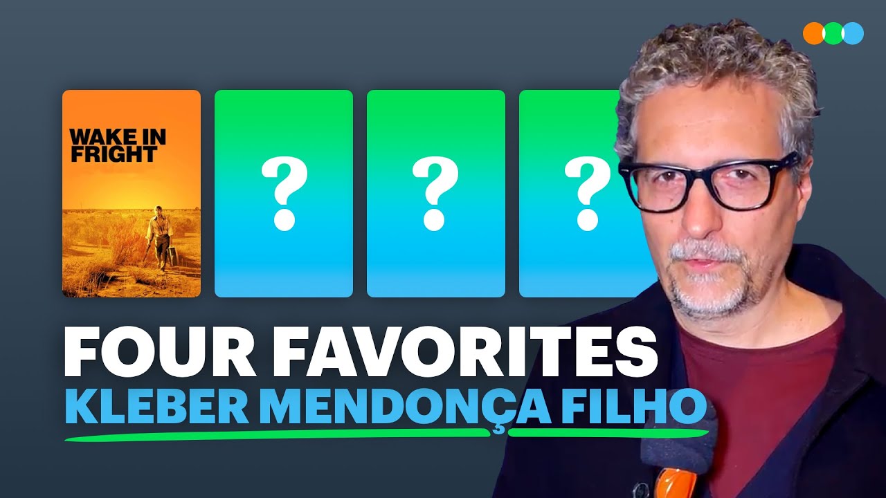 Four Favorites with Kleber Mendonça Filho