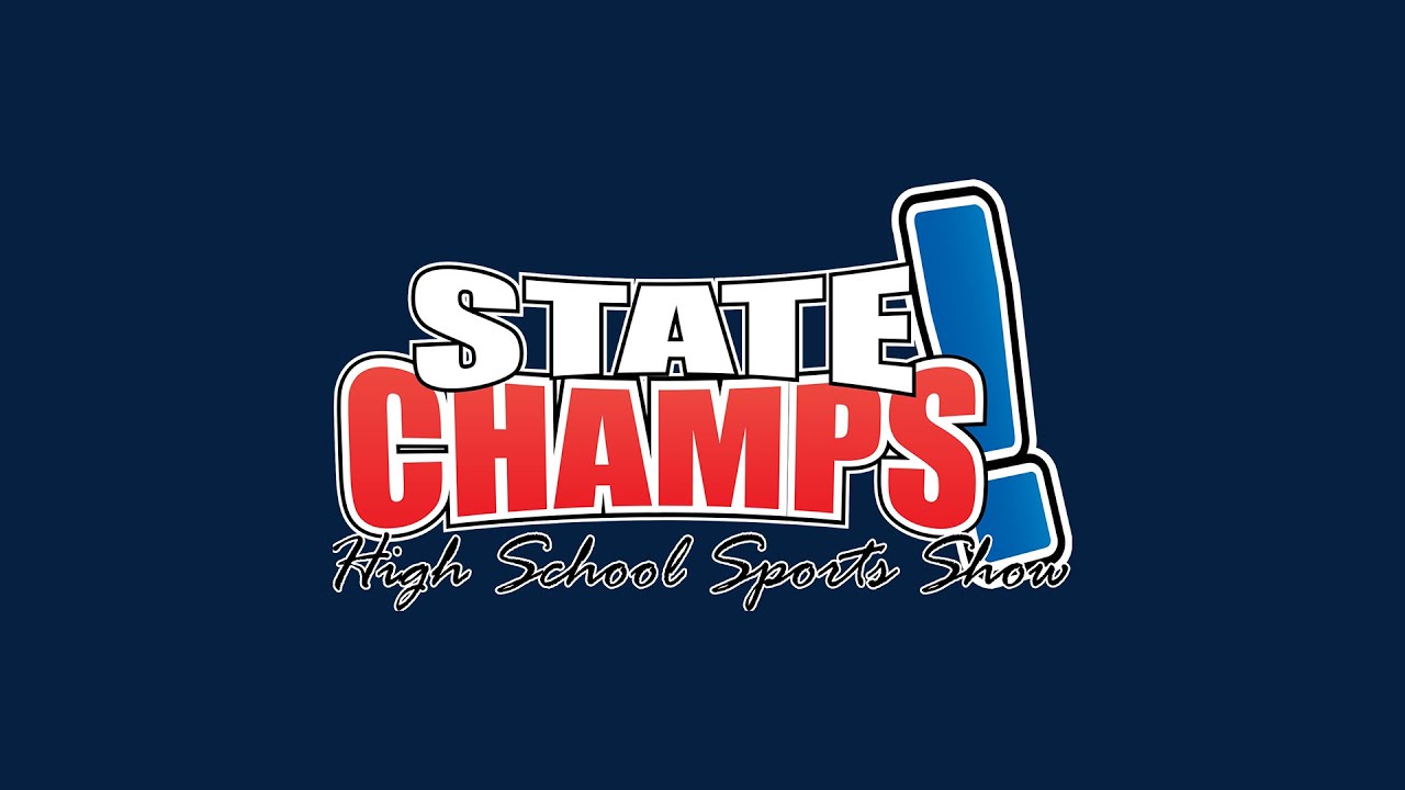 Episode 12 | High School Sports Show | 1-15-21 | STATE CHAMPS! Network