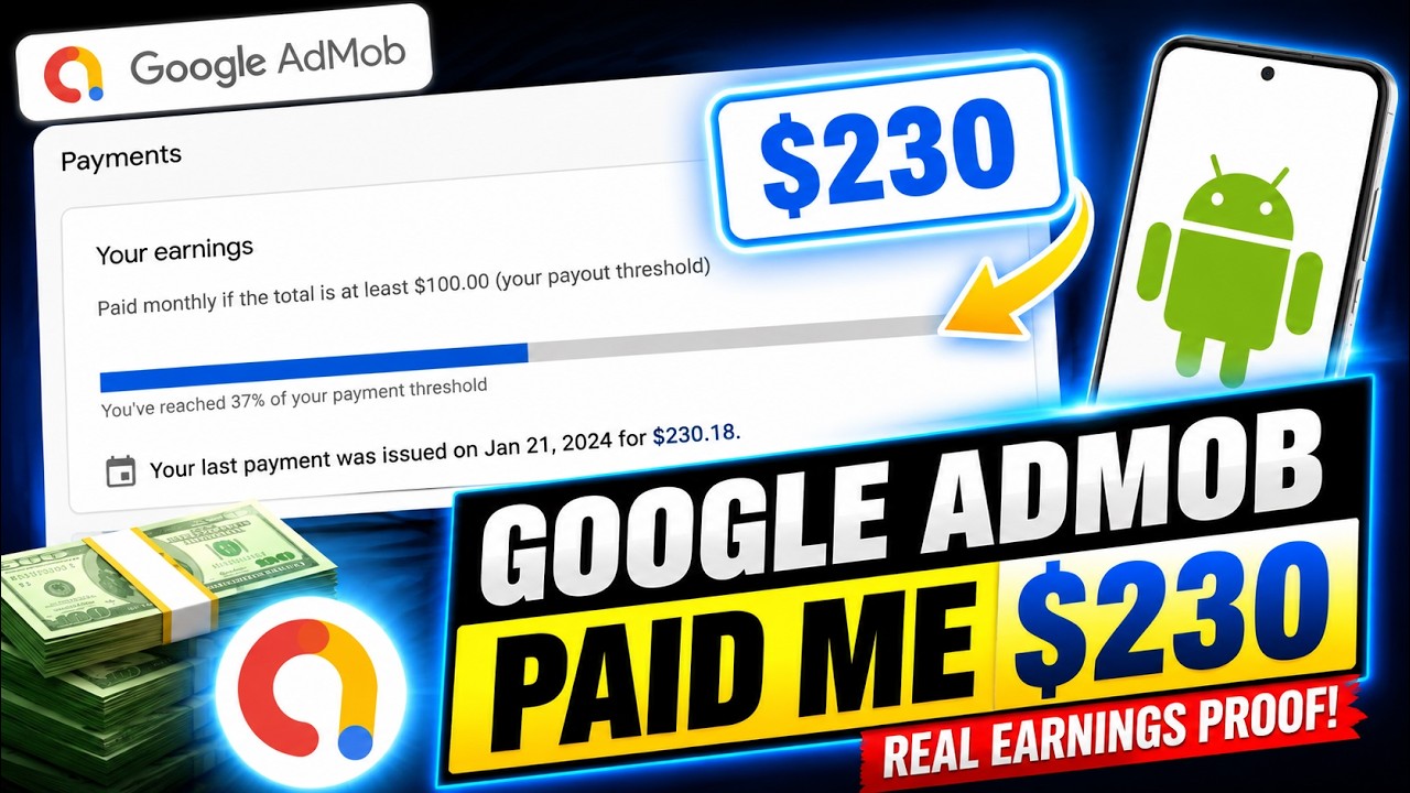 Google AdMob Paid Me $230 From My Android App! Real Earnings Proof