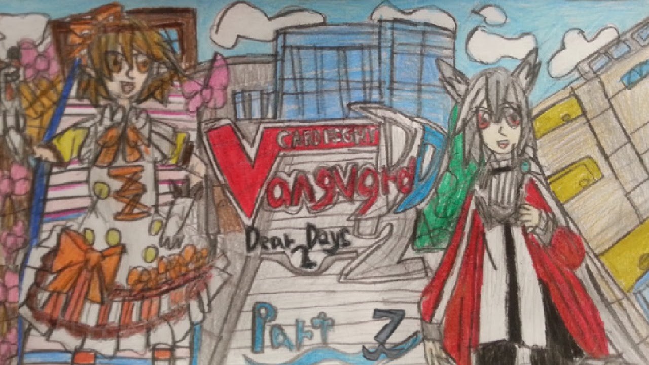 Hyumi Plays "Cardfight Vangaurd Dear Days 2" Part 7B