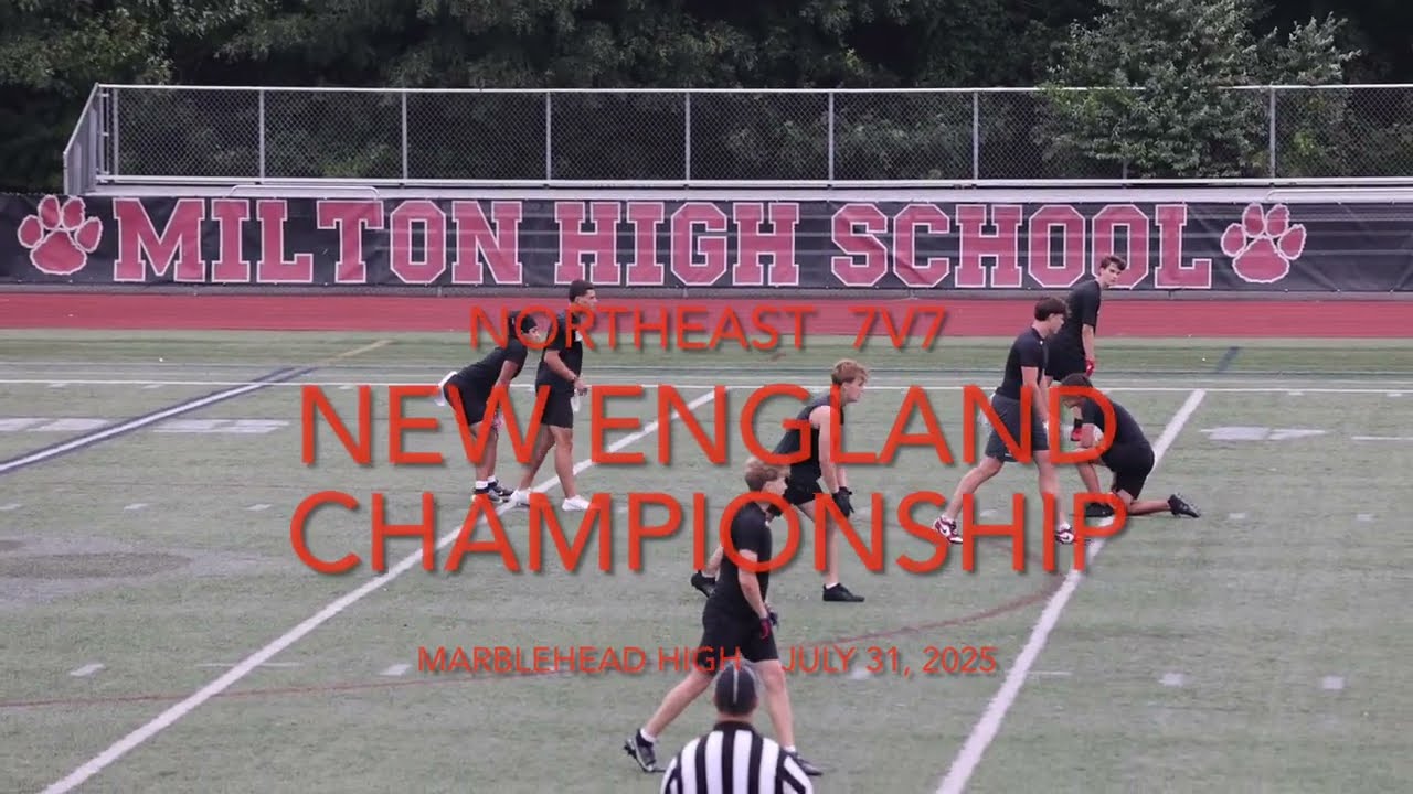 Northeast 7v7 Championship Games (Marblehead) July 31, 2025