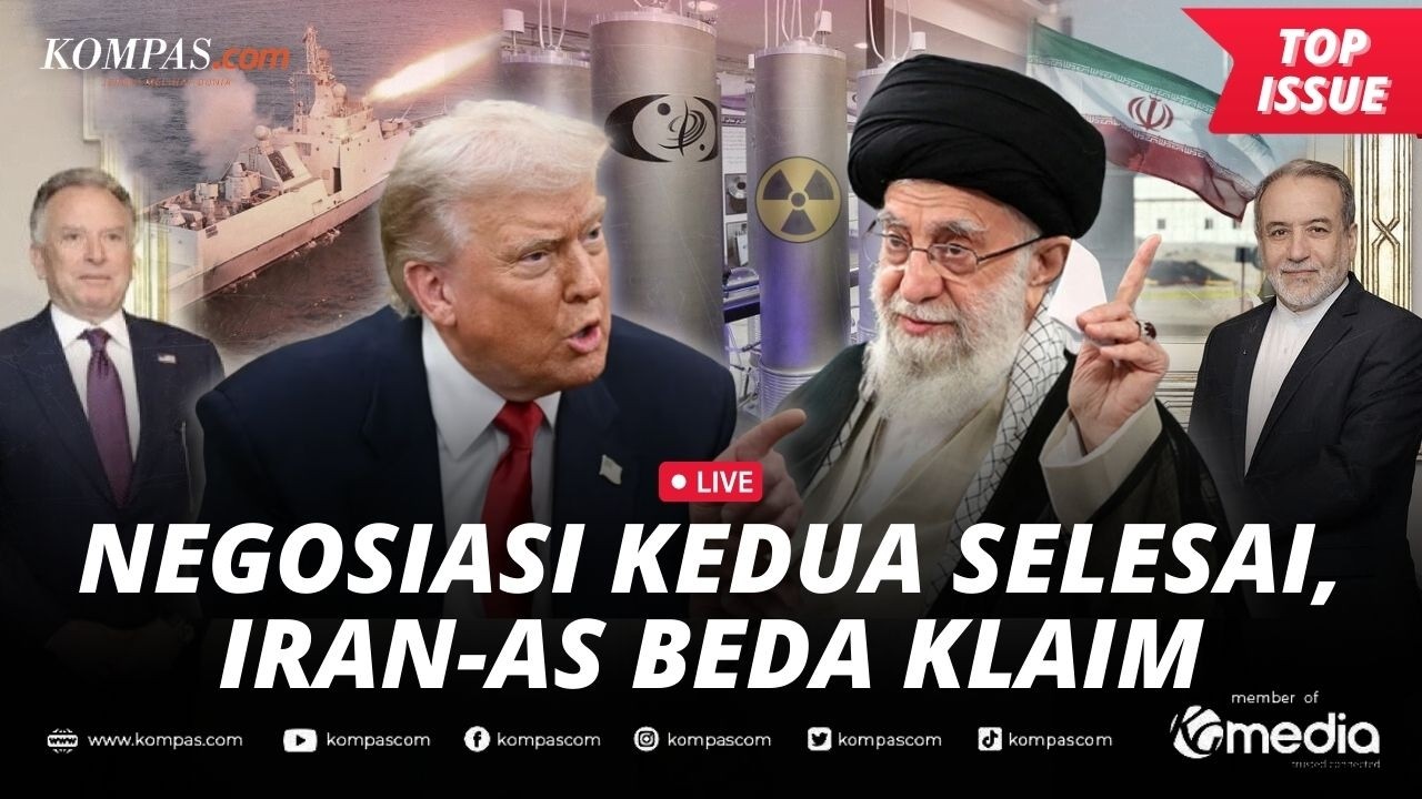 [LIVE] - Hasil Perundingan Kedua Iran-AS: Perbedaan Terasa, Ancaman Ditebar