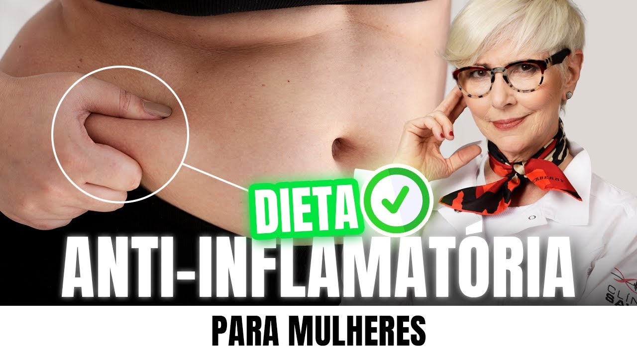 Dieta anti inflamatória para mulheres: Como a alimentação pode reduzir a dor