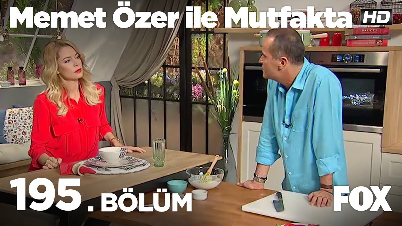 Memet Özer ile Mutfakta 195. Bölüm - Begüm Kütük