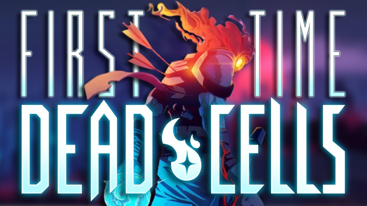 Мой первый опыт игры в Dead Cells