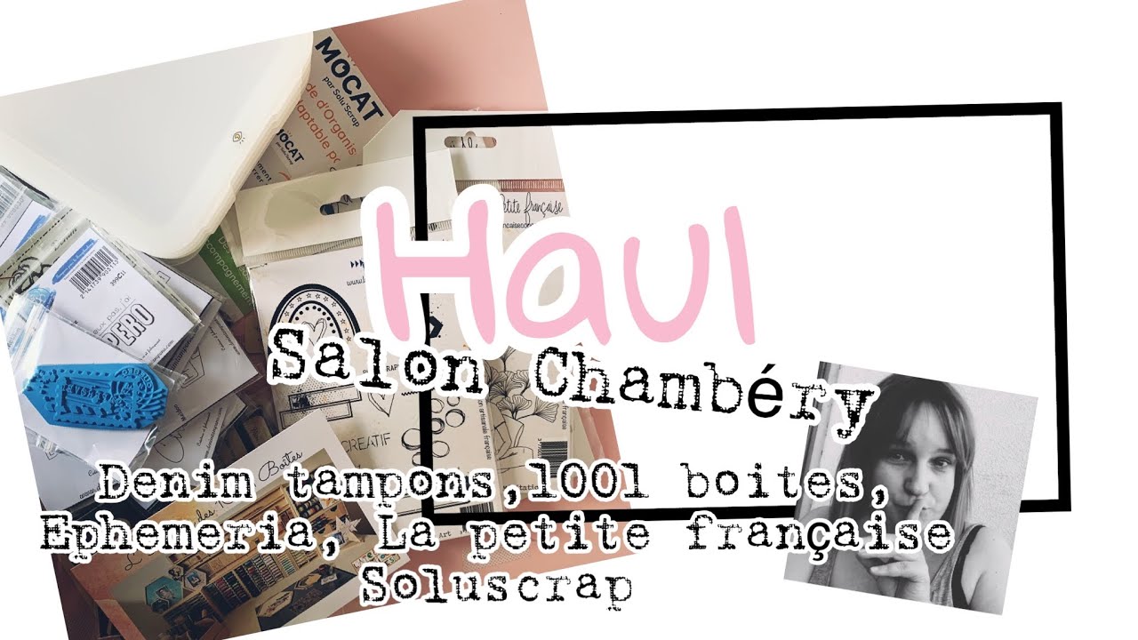 HAUL 1 SALON CHAMBÉRY (AVEC NOUKY)