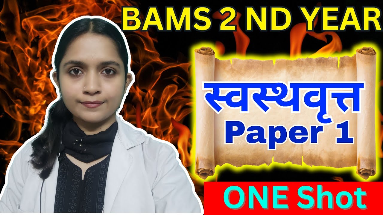 Swasthvritta Paper 1 ONE SHOT BAMS 2 nd year