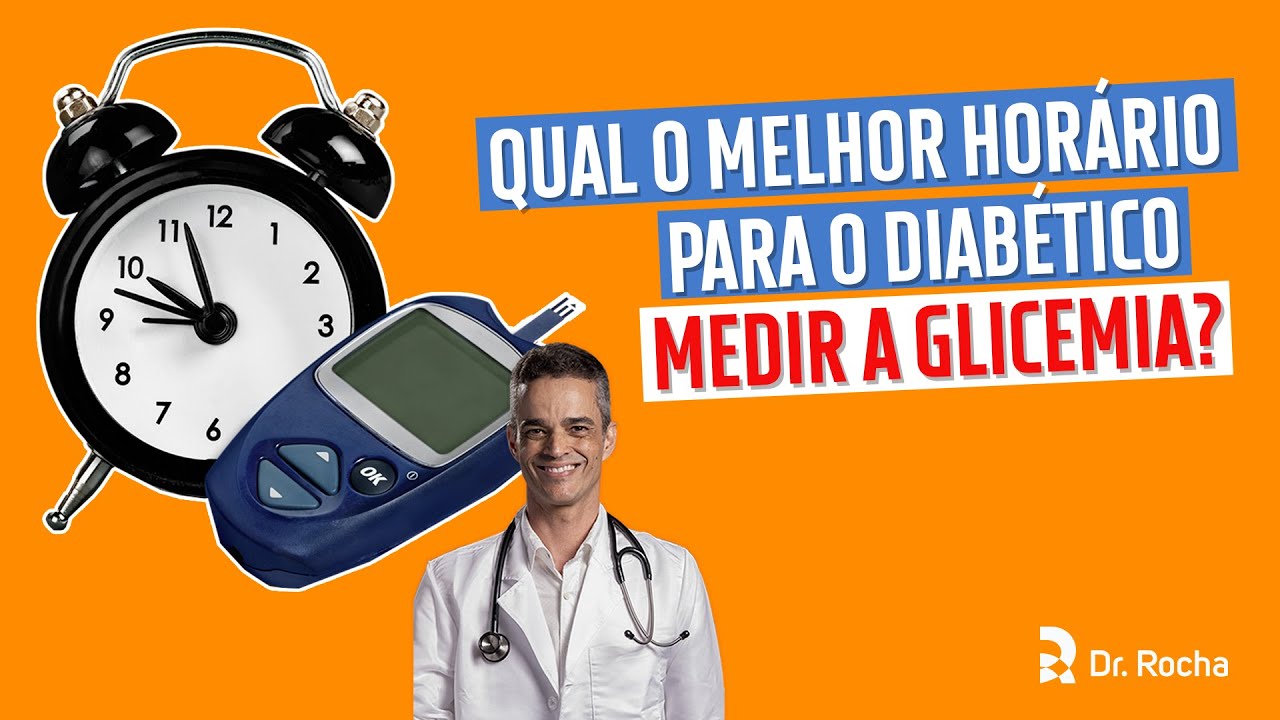 Qual o Melhor Hor&aacute;rio Para o Diab&eacute;tico Medir a Glicemia? ⏰🩸