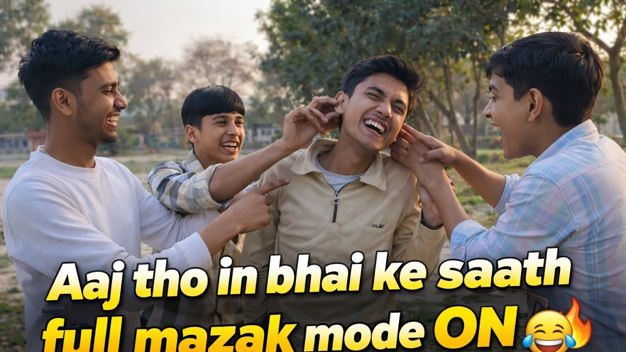 “Aaj tho in bhai ke saath full mazak mode ON 😂🔥”
