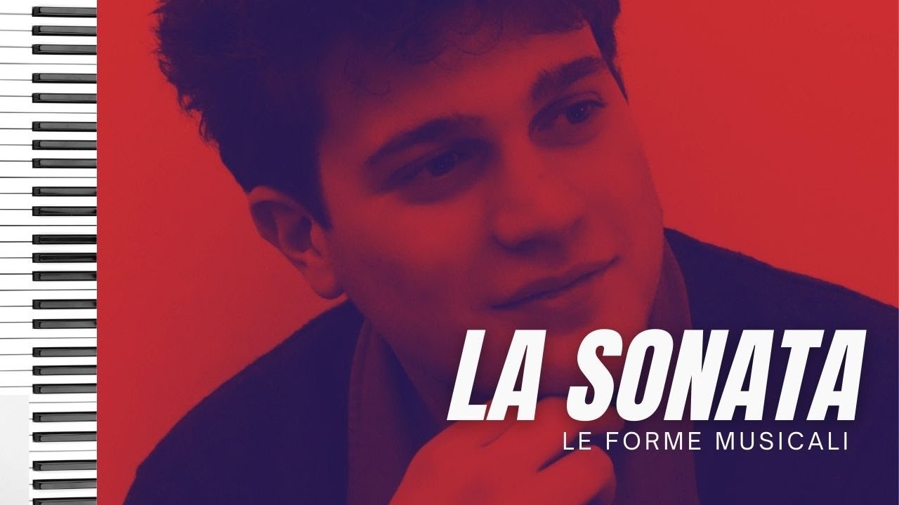 La Sonata. Le forme musicali