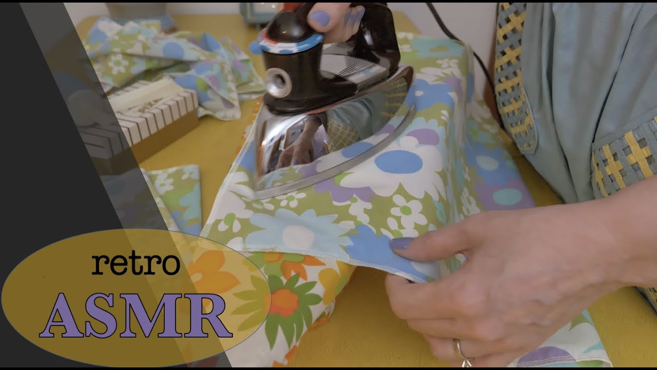 ASMR * Flower Power Ironing * Fabric Handling * Steam and Lint Rolling * 1950s 1960s (No Talking)