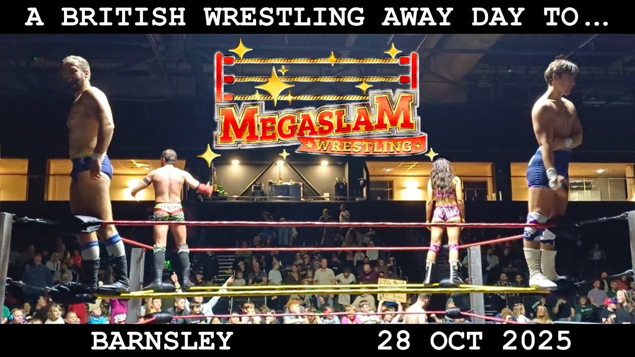 Megaslam Wrestling 2025 at Barnsley Metrodome Arena | 28 Oct 2025 | A British Wrestling Away Day
