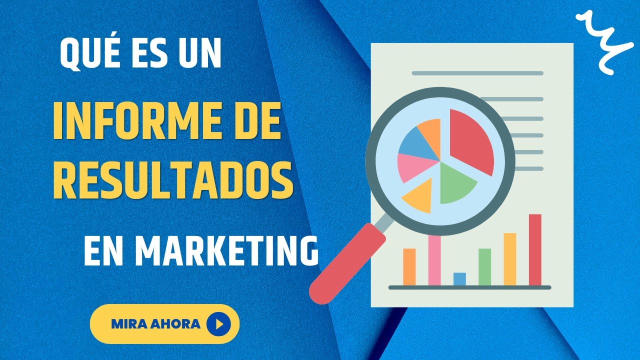 &iquest;Qu&eacute; es un informe de resultados?