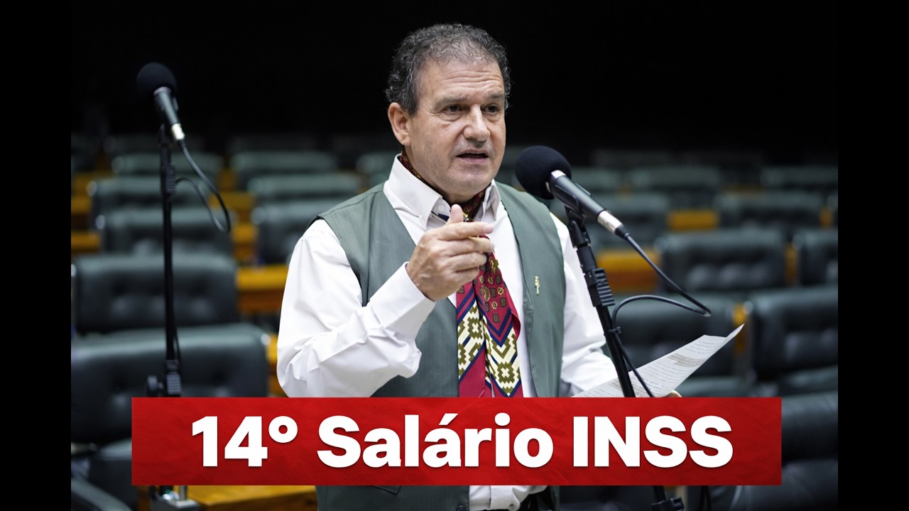 AGORA! 14&deg; SAL&Aacute;RIO INSS 2026   POMPEO DE MATTOS NO CONGRESSO