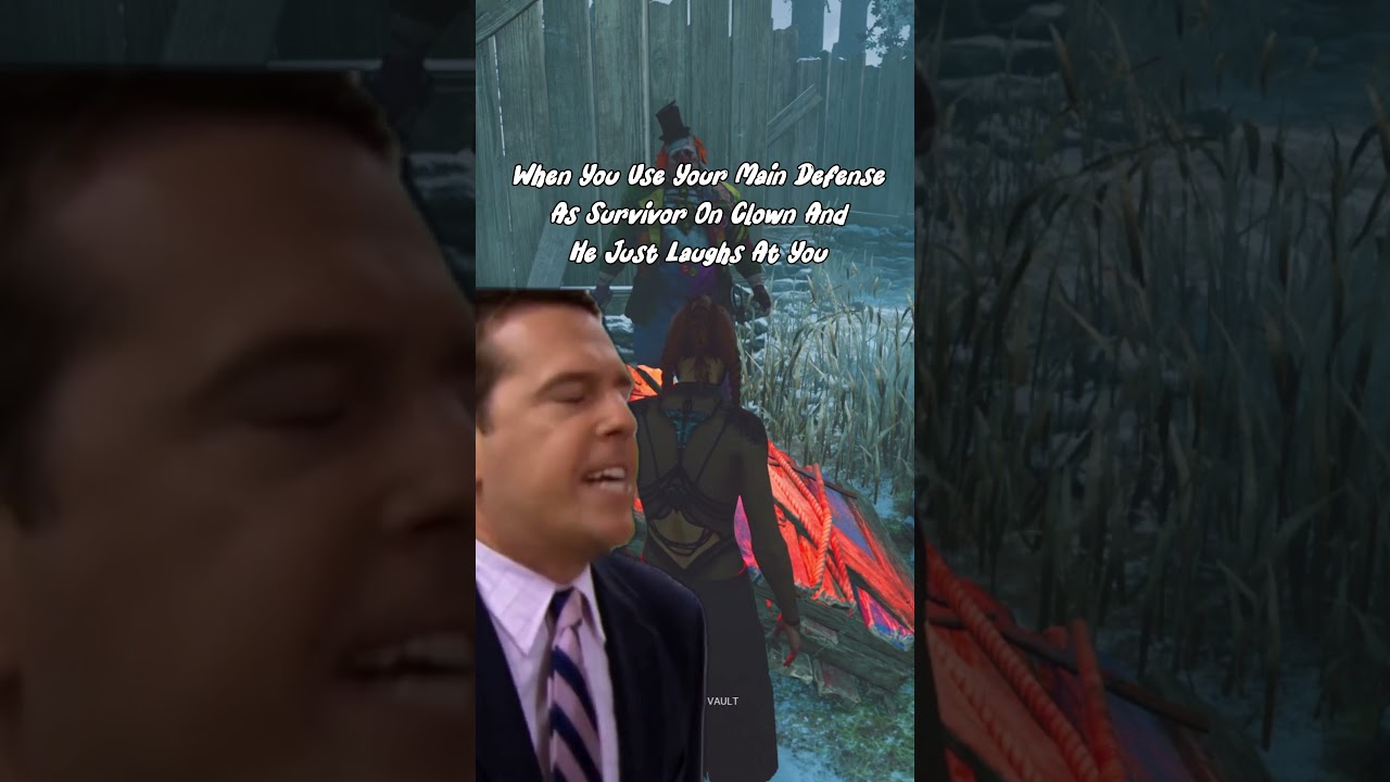 When You Play Against Clown - Dead By Daylight #shorts