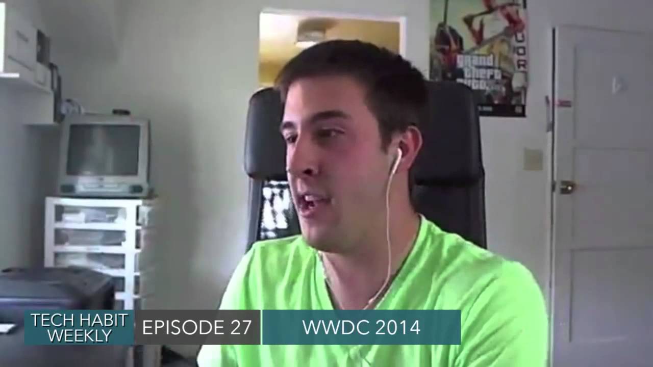 Tech Habit Weekly 27: WWDC 2014 The Aftermath