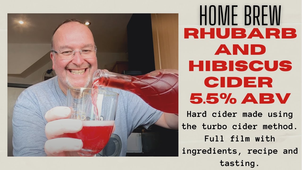 Making a Rhubarb and Hibiscus Cider at 5.5% ABV