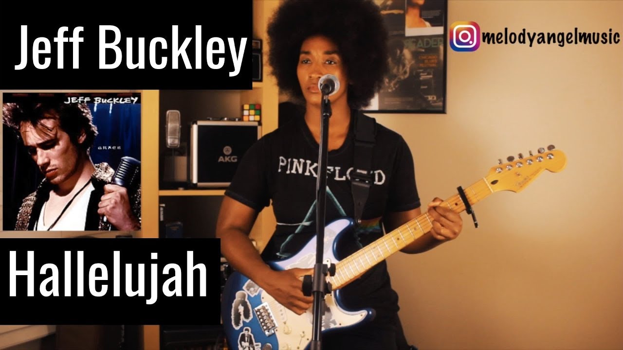 Jeff Buckley - Hallelujah (cover by Melody Angel)