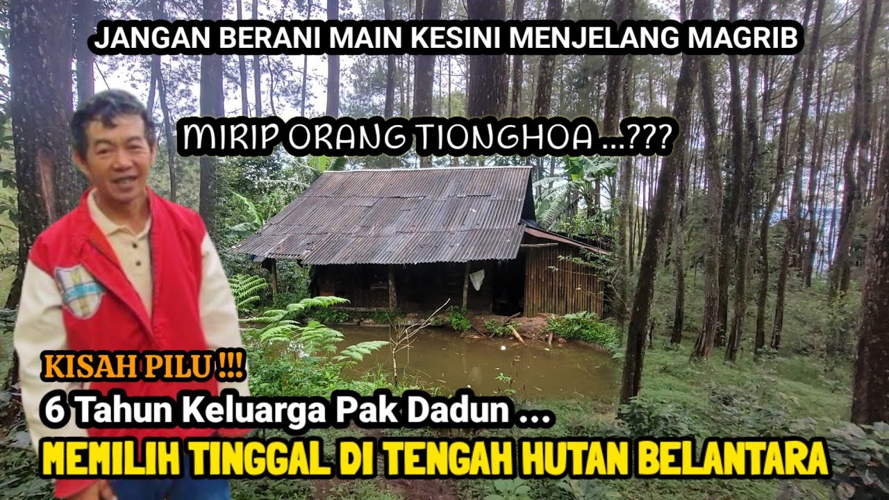 NEKAD ‼️ PAK DADUN BESERTA KELUARGA TINGGAL DI RUMAH GUBUK REYOT TENGAH HUTAN BELANTARA BANDUNG