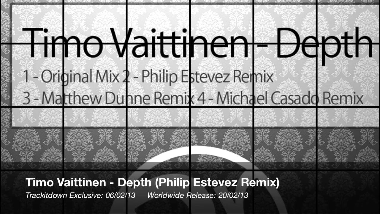 Timo Vaittinen - Depth (Philip Estevez remix)