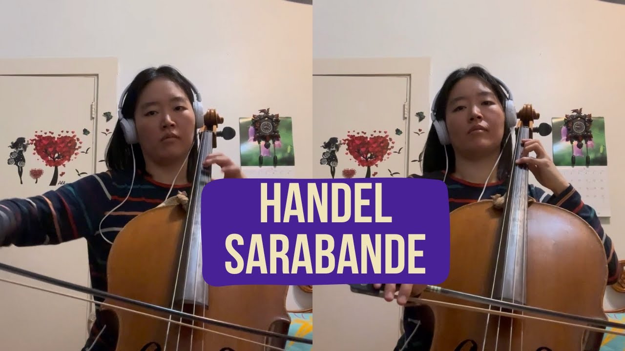 Handel Sarabande (cello version)