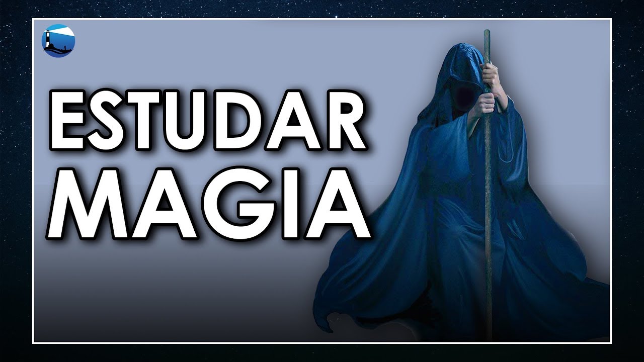 Para que fazer e estudar magia?