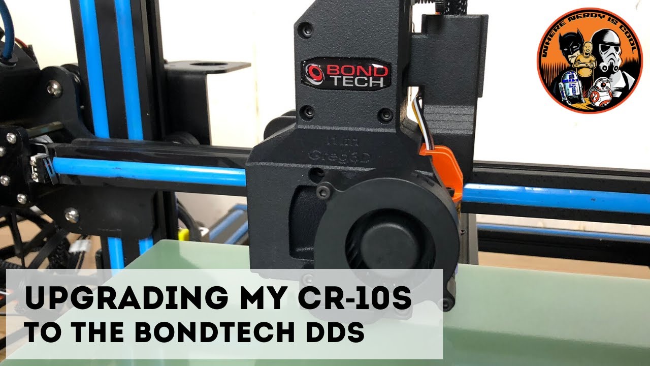 Upgrading my Creality CR-10S to the Bondtech CR-10S Direct Drive System (DDS)