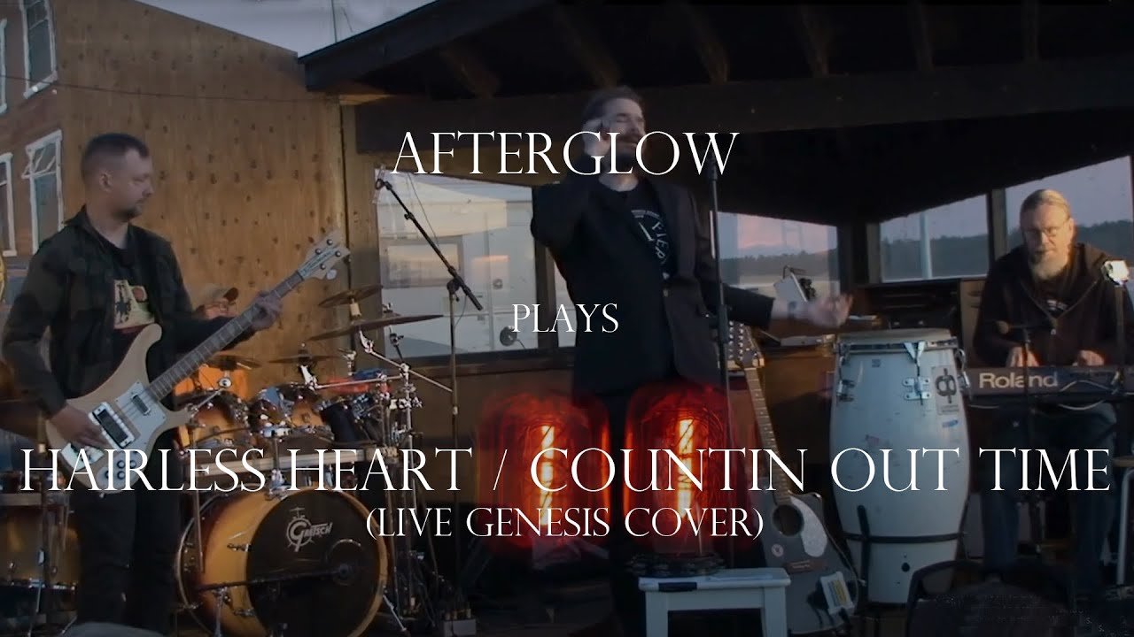 Afterglow plays Hairless Heart / Counting out time (Live Genesis cover)