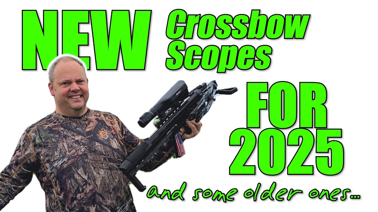 NEW CROSSBOW SCOPES for 2025!