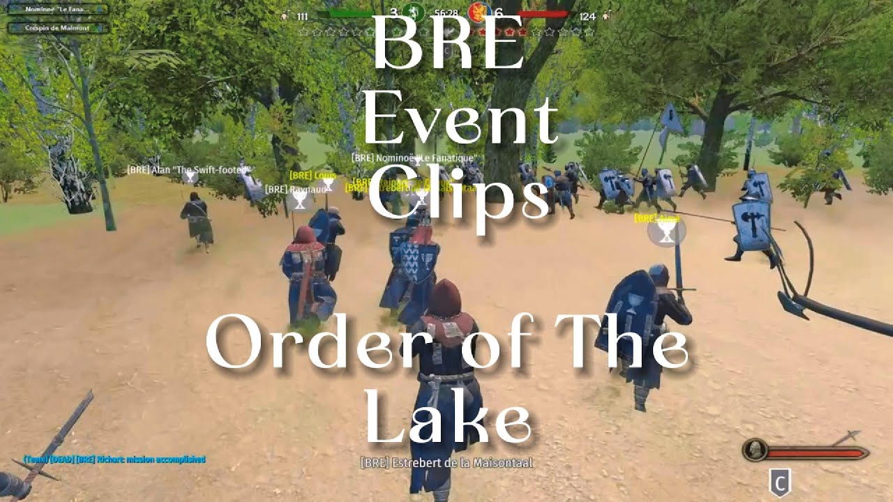 BRE Event Clip Dump l Order of The Lake l Mount&Blade 2 : Bannerlord