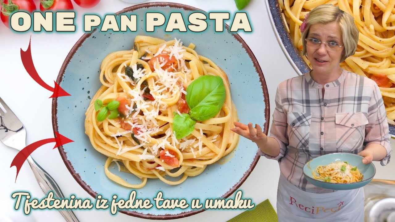ONE PAN PASTA - RECEPT za najbrži način spremanja tjestenine u umaku KOJI ĆETE OBOŽAVATI!!!