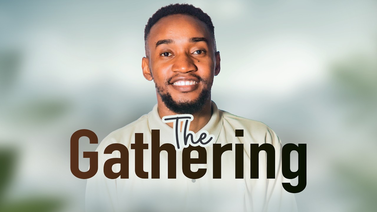 The Gathering  | UTUMWA NA UHURU
