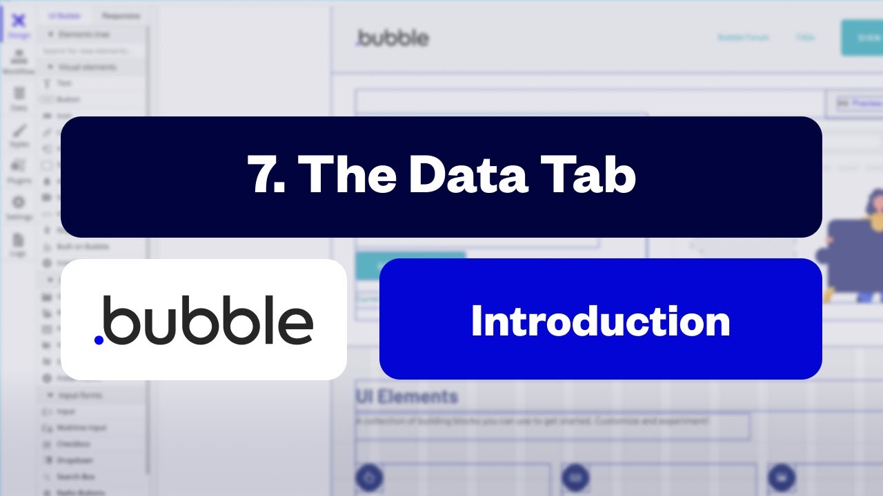 The Data Tab: Bubble Introduction Series [7/10]