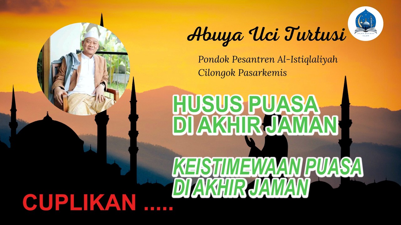 KEISTIMEWAAN PUASA DI AKHIR JAMAN KATA ABAH UCI #abahuci #abahentoh #ngaji #santri #shorts #banten