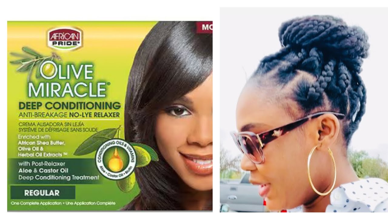 How to Relax Your Hair with Olive Miracle Deep Conditioning & Braid It | Hair Tutorial