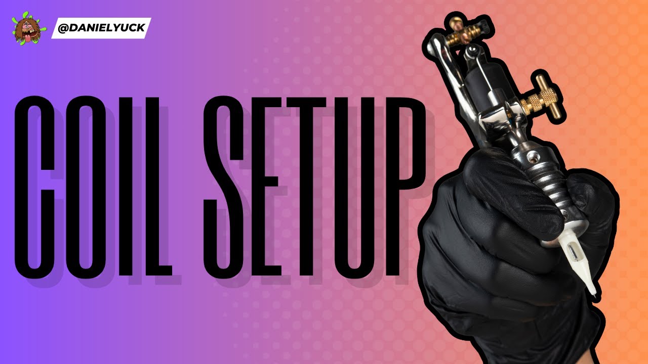 How To Setup A Coil Machine For Beginners