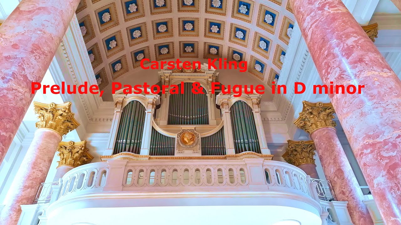 Präludium, Pastorale & Fuge in d-Moll für Orgel (WVz. 243)