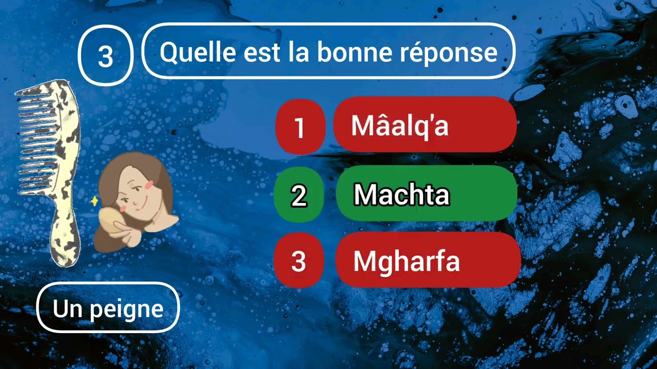 Quiz 2   Apprendre à parler la Darija Marocaine