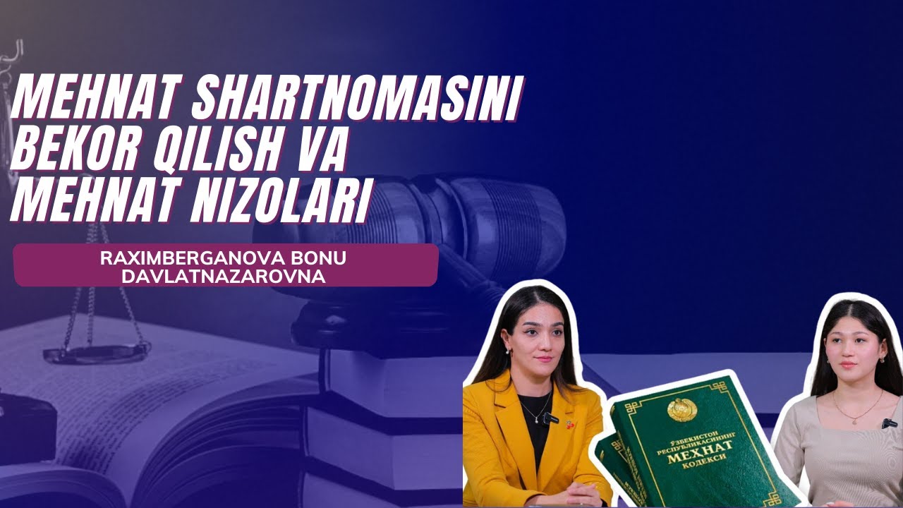 Mehnat shartnomasini bekor qilish va mehnat nizolari